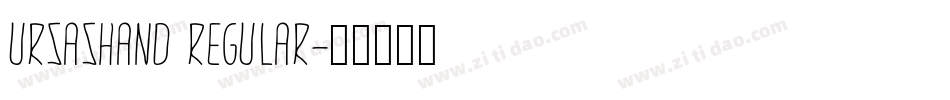 UrsasHand Regular字体转换